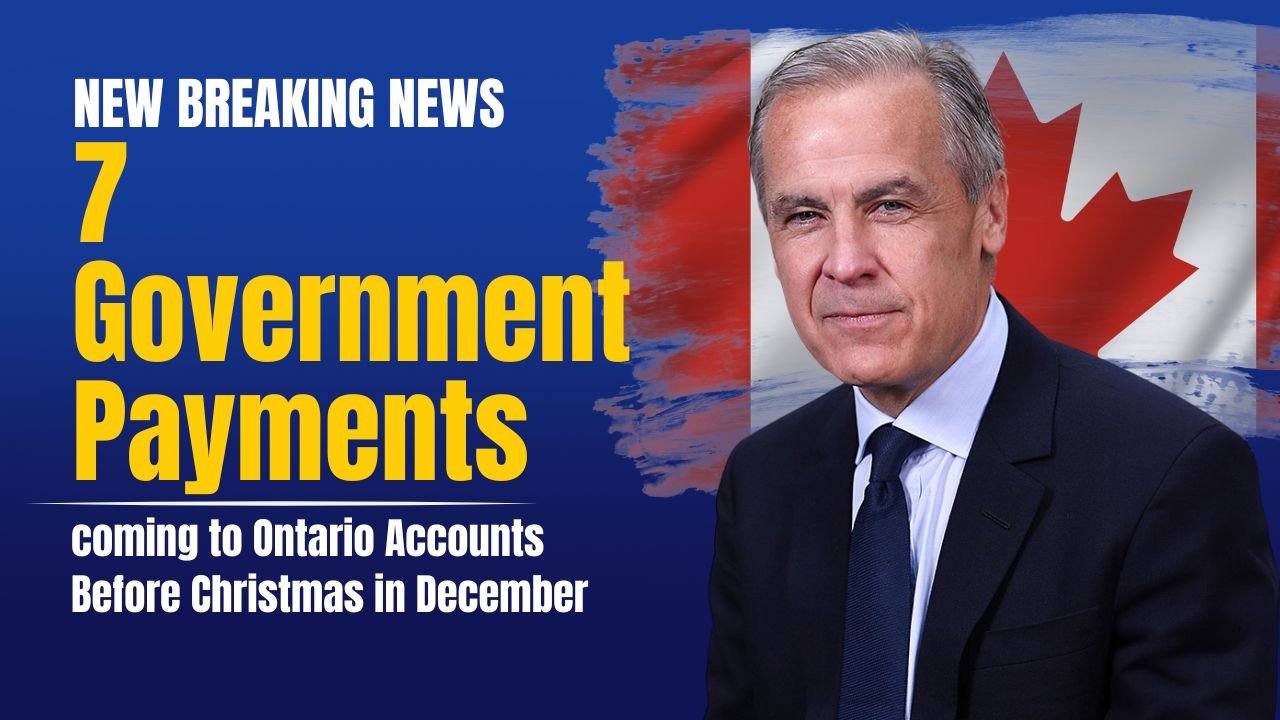 7 Government Payments Coming to Ontario Accounts Before Christmas in December