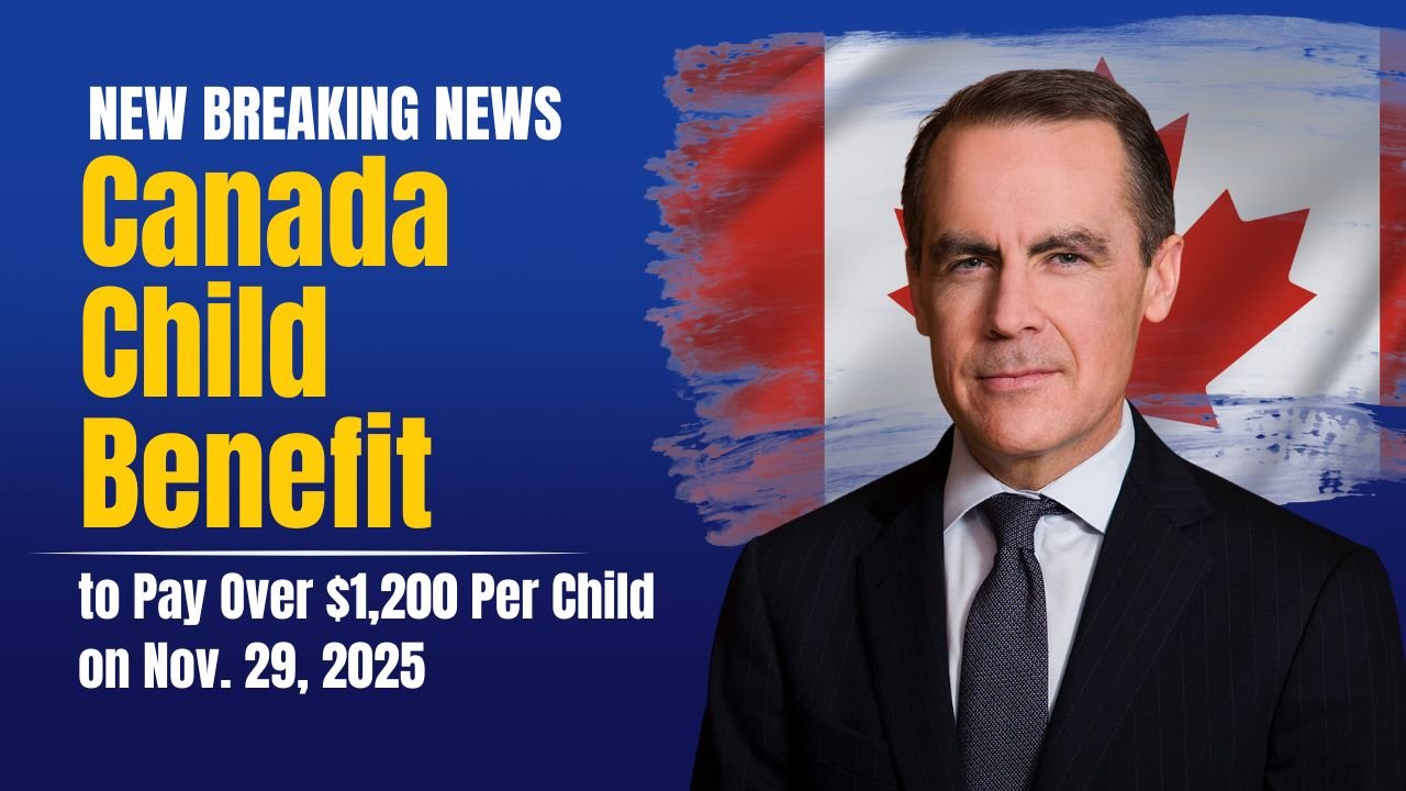 Canada Child Benefit to Pay Over $1,200 Per Child on Nov. 29, 2025 — Parents Urged to Confirm Eligibility