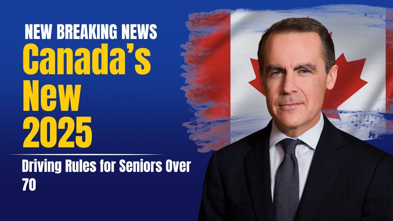 Canada’s New 2025 Driving Rules for Seniors Over 70 — What to Know