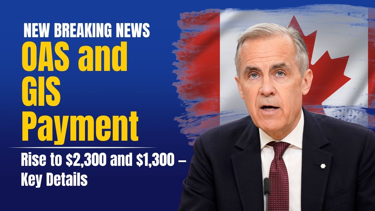 November 2025 OAS and GIS Payments Rise to $2,300 and $1,300 — Key Details for Canadian Seniors
